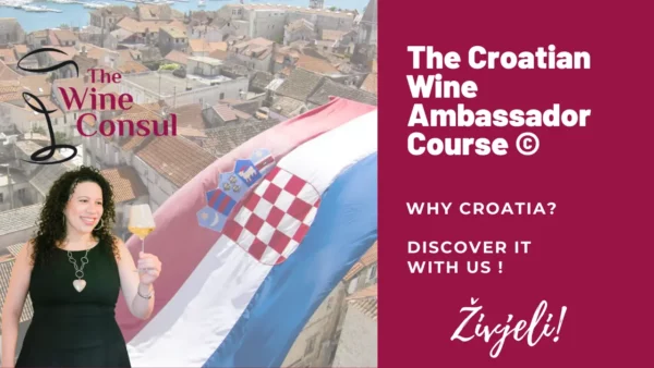 The Croatian Wine Ambassador Course © with The Wine Consul