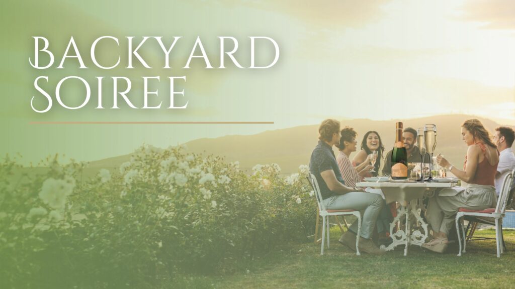 Backyard Soirée wine club monthly meetings